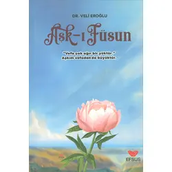 Aşkı Füsun - Veli Eroğlu - Efsus