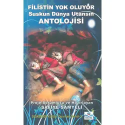 Filistin Yok Oluyor Suskun Dünya Utansın - Safiye Samyeli - Sayel