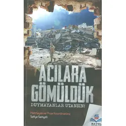 Acılara Gömüldük - Safiye Samyeli - Sayel