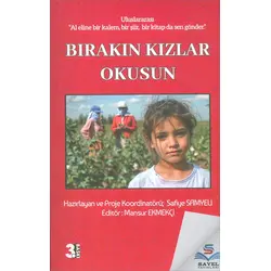 Bırakın Kızlar Okusun - Safiye Samyeli - Sayel