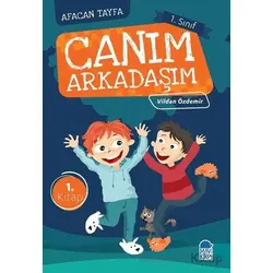 Afacan Tayfa 1. Sınıf Okuma Kitabı - Canım Arkadaşım - Vildan Özdemir - Mavi Kirpi Yayınları