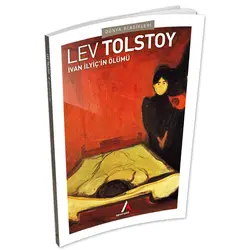 İvan İlyiç’in Ölümü - Tolstoy - Aperatif Kitap Dünya Klasikleri