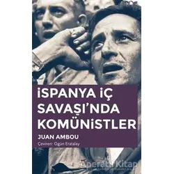 İspanya İç Savaşı’nda Komünistler - Juan Ambou - Yazılama Yayınevi