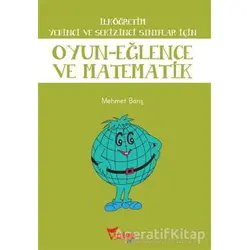 İlköğretim Yedinci ve Sekizinci Sınıflar İçin Oyun - Eğlence ve Matematik