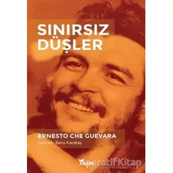 Sınırsız Düşler - Ernesto Che Guevara - Yazılama Yayınevi