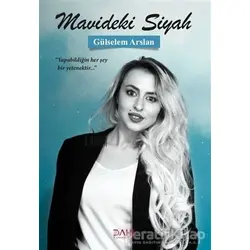 Mavideki Siyah - Gülselem Arslan - Dahi Yayıncılık