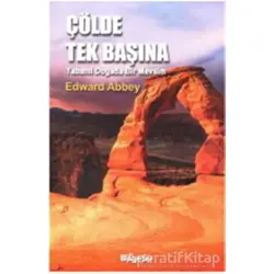 Çölde Tek Başına - Edward Abbey - BilgeSu Yayıncılık