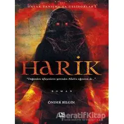Harik - Onlar Tanışmaya Geliyorlar 1 - Önder Bilgin - Çınaraltı Yayınları