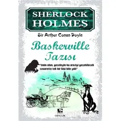 Sherlock Holmes - Baskerville Tazısı - Sir Arthur Conan Doyle - Çınaraltı Yayınları