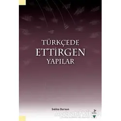 Türkçede Ettirgen Yapılar - Sıdıka Dursun - Grafiker Yayınları