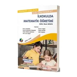 İlkokulda Matematik Öğretimi - Burcu Durmaz - Eğiten Kitap