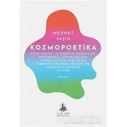 Kozmopoetika - Mehmet Yaşın - Yitik Ülke Yayınları
