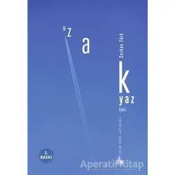 Uzak Yaz - Serkan Türk - Yitik Ülke Yayınları