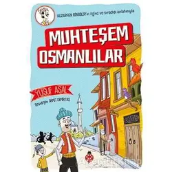 Muhteşem Osmanlılar - Yusuf Asal - Uğurböceği Yayınları