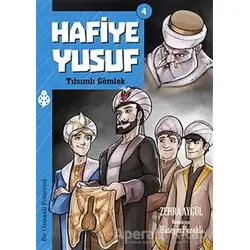 Hafiye Yusuf 4: Tılsımlı Gömlek - Zehra Aygül - Uğurböceği Yayınları