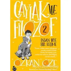 Çaylak ile Filozof - 2 - Özkan Öze - Uğurböceği Yayınları