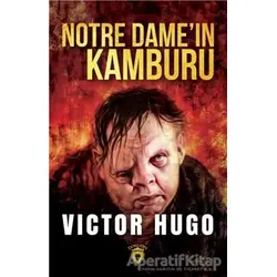 Notre Damein Kamburu - Victor Hugo - Dorlion Yayınları