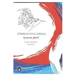 Uyuyan Güzel Rusça Hikayeler Seviye 3 - Mustafa Yaşar - Dorlion Yayınları