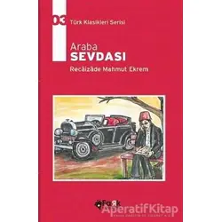 Araba Sevdası - Recaizade Mahmut Ekrem - Fark Yayınları