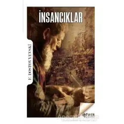 İnsancıklar - Fyodor Mihayloviç Dostoyevski - Fark Yayınları