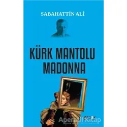 Kürk Mantolu Madonna - Sabahattin Ali - Fark Yayınları
