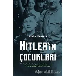 Hitler’in Çocukları - Andre Postert - Kara Karga Yayınları