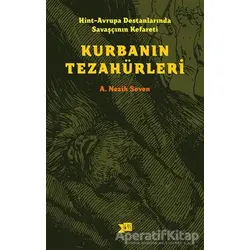 Hint-Avrupa Destanlarında Savaşcının Kefareti - Kurbanın Tezahürleri