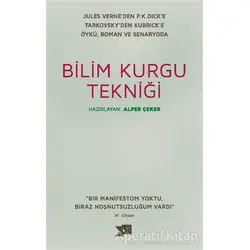 Bilim Kurgu Tekniği - Alper Çeker - Altıkırkbeş Yayınları