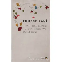 Ehmede Xani - Murad Ciwan - Avesta Yayınları