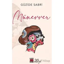 Münevver - Güzide Sabri - Elips Kitap