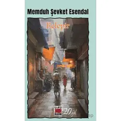 Kelepir - Memduh Şevket Esendal - Elips Kitap