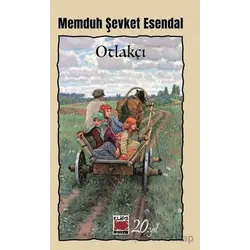 Otlakçı - Memduh Şevket Esendal - Elips Kitap