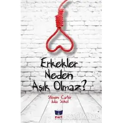Erkekler Neden Aşık Olmaz - Steven Carter - Net Kitap