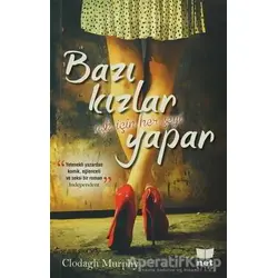 Bazı Kızlar Aşk için Her Şeyi Yapar Net Kitap Yayınları