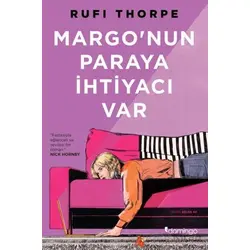 Margonun Paraya İhtiyacı Var - Rufi Thorpe - Domingo Yayınevi
