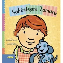 Sakinleşme Zamanı - Elizabeth Verdick - Nobel Çocuk