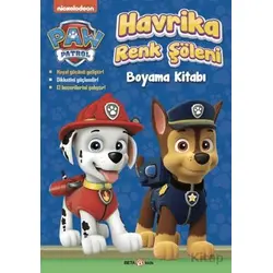 Paw Patrol Havrika Renk Şöleni Boyama Kitabı - Spin Master Paw - Beta Kids