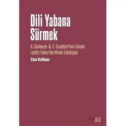 Dili Yabana Sürmek - Can Kalkan - Nota Bene Yayınları