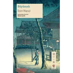 Büyümek - İçiyo Higuçi - İthaki Yayınları