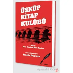 Üsküp Kitap Kulübü - Necla Dursun - Okur Kitaplığı