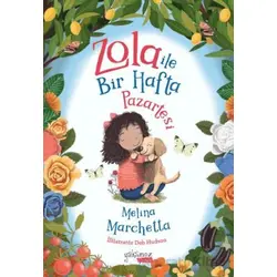 Zola ile Bir Hafta Pazartesi - Melina Marchetta - Yakamoz Yayınevi