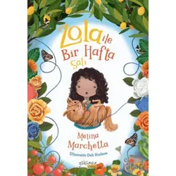 Zola ile Bir Hafta Salı - Melina Marchetta - Yakamoz Yayınevi