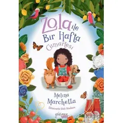 Zola ile Bir Hafta Cumartesi - Melina Marchetta - Yakamoz Yayınevi
