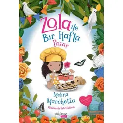 Zola ile Bir Hafta Pazar - Melina Marchetta - Yakamoz Yayınevi