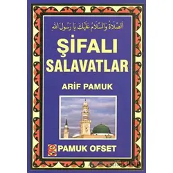 Şifalı Salavatlar (Dua-131) - Arif Pamuk - Pamuk Yayıncılık