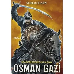 Osman Gazi - Yunus Ozan - Gülbey Yayınları