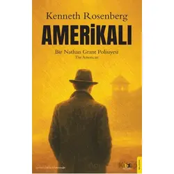 Amerikalı - Kenneth Rosenberg - Beyaz Baykuş Yayınları