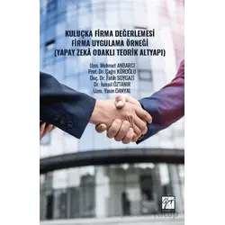 Kuluçka Firma Değerlemesi Firma Uygulama Örneği - İsmail Öztanır - Gazi Kitabevi