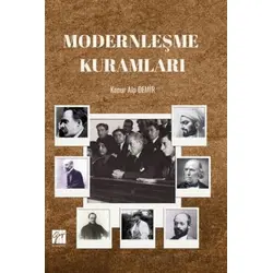 Modernleşme Kuramları - Konur Alp Demir - Gazi Kitabevi
