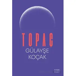 Topaç - Gülayşe Koçak - Everest Yayınları
